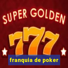 franquia de poker